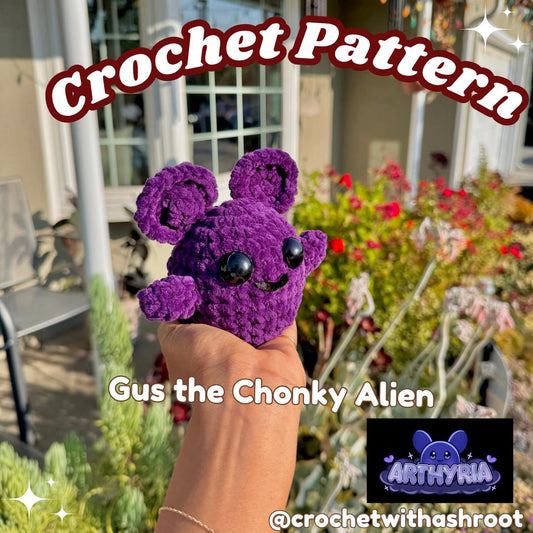 Gus the Chonky Alien Amigurumi Crochet Pattern (US Notation)