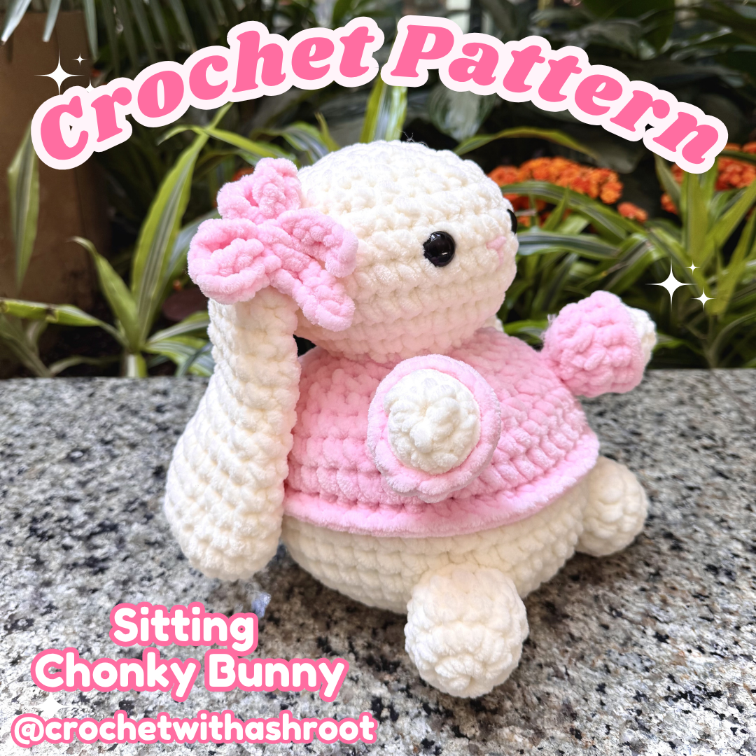Chonky Sitting Bunny Crochet Pattern: No Sew Amigurumi (PDF Pattern)