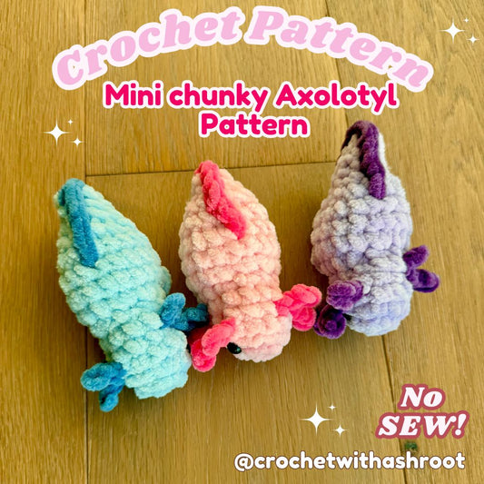 Chunky Amigurumi Axolotl Crochet Pattern: No Sew Mini Plush (PDF Pattern)